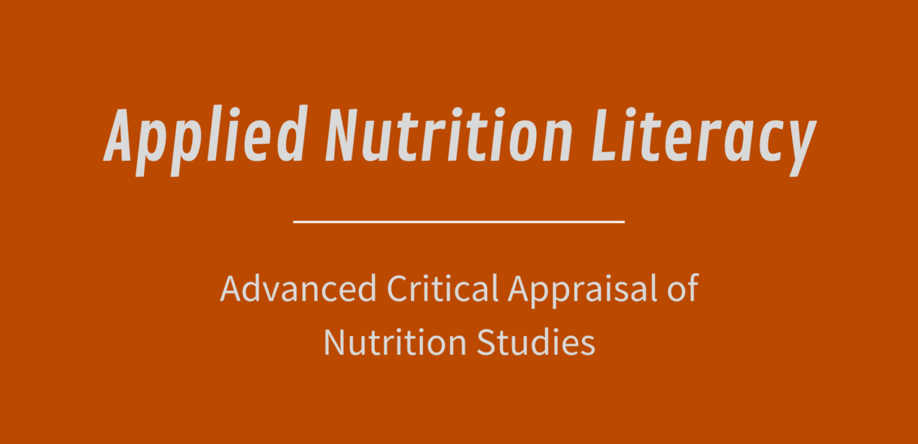 Applied Nutrition Literacy | Sigma Nutrition